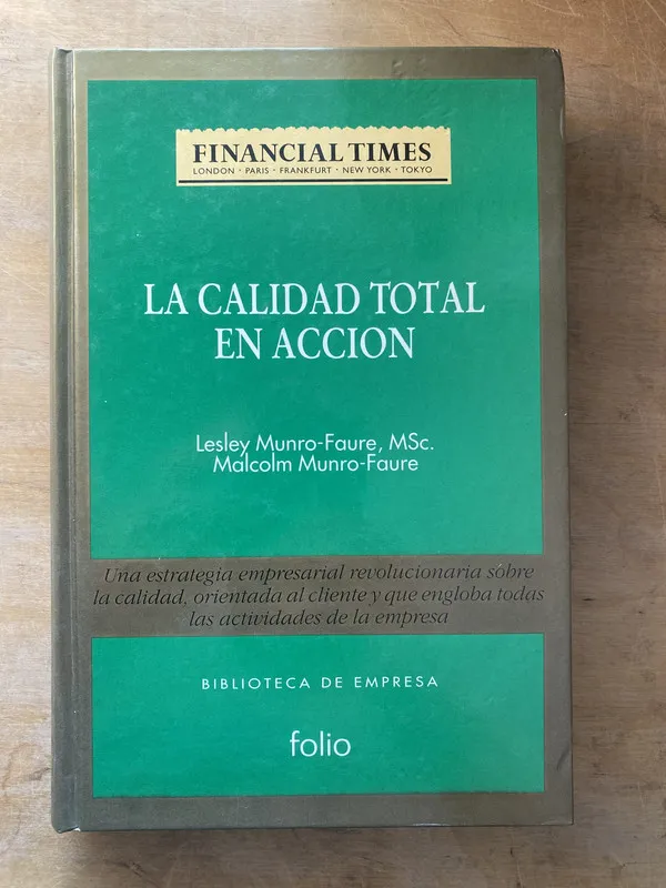 La calidad total en accion- Munro Faure (zz6)
