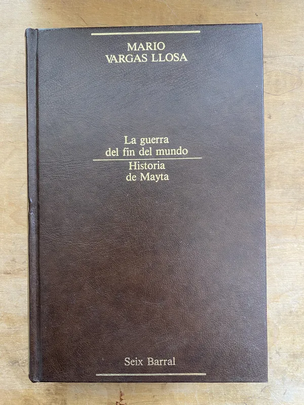 La guerra del fin del mundo - Vargas Llosa (M1)