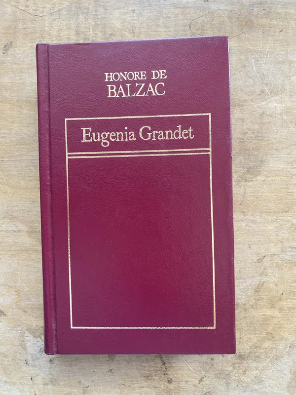 Eugenia Grandet - Honore de Balzac (M1)