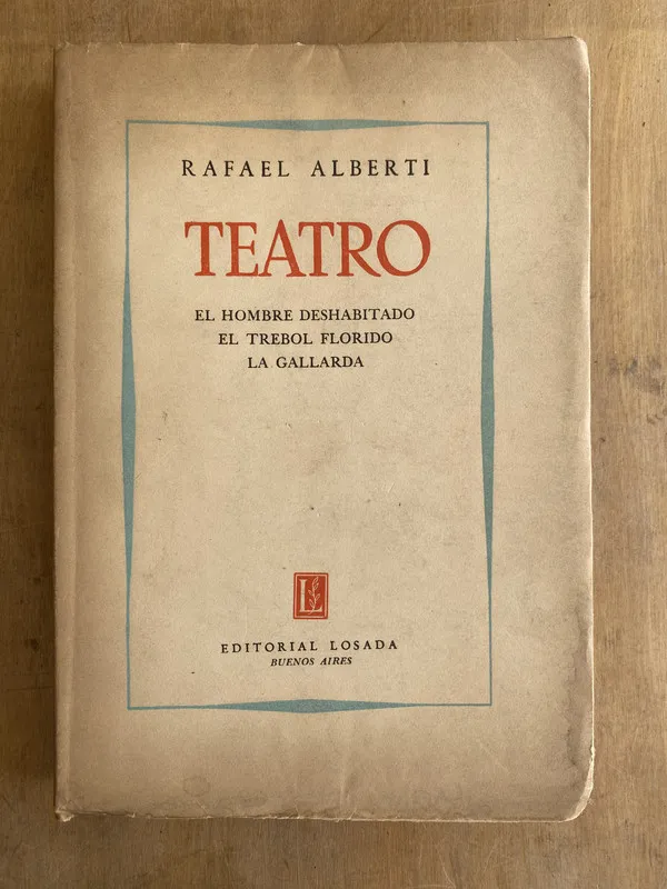 Teatro El hombre deshabitado El trebol florido- Alberti (s3