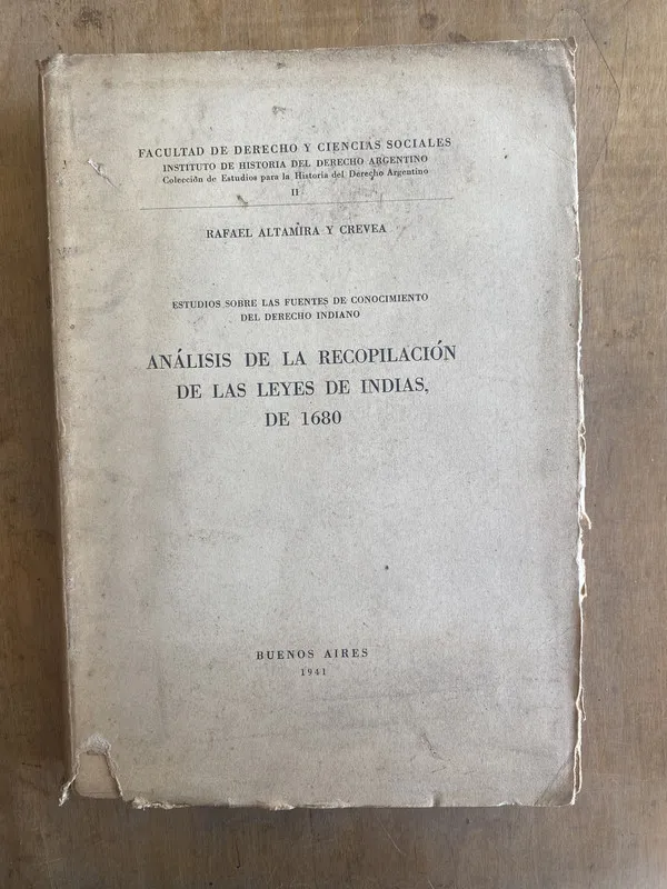 Analisis de la recopilacion leyes de indias - Altamira (t4)