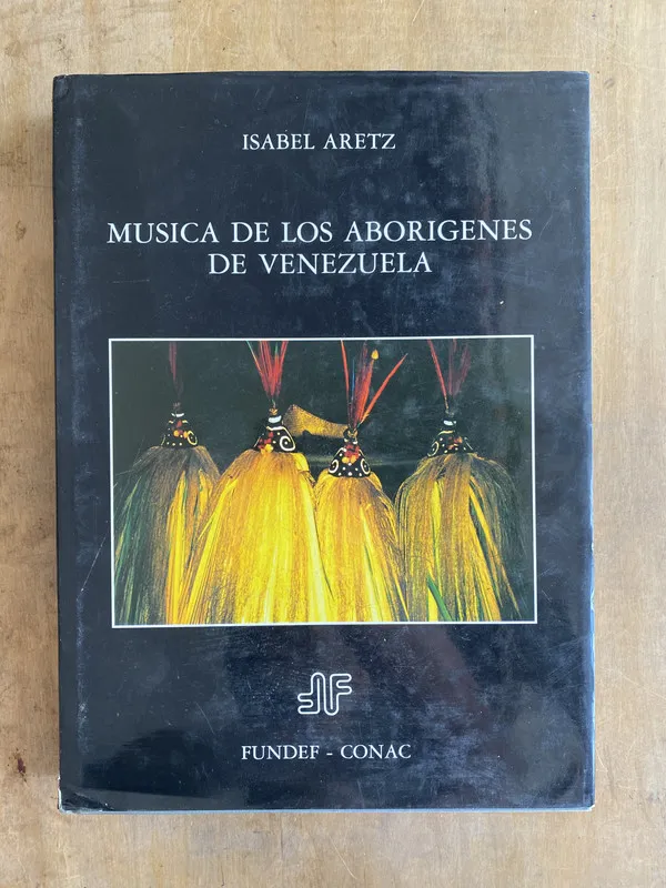 Musica de los aborigenes de Venezuela - Aretz Isabel (v0)