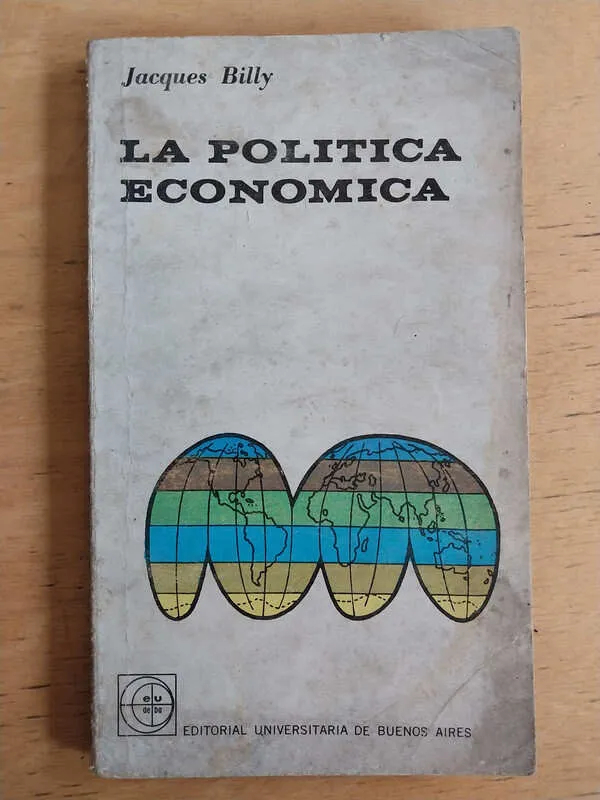 La Politica Economica - Billy, Jacques (i4)