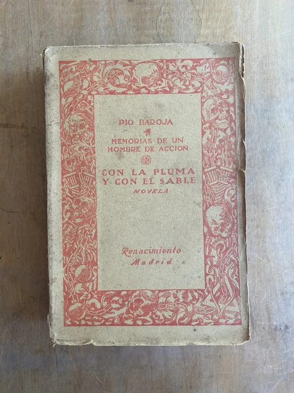 Memorias de un hombre de accion con la pluma- Baroja (aa1)