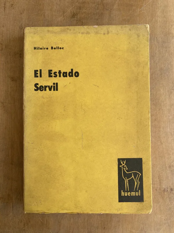 El estado servil - Belloc Hilaire (s1)