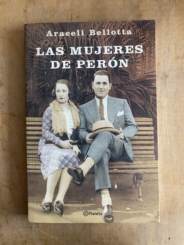 Las mujeres de Peron - Bellotta Araceli (r2)