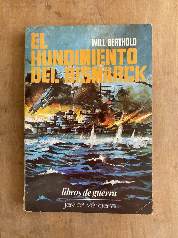 El hundimiento del bismarck - Berthold Will (s3)