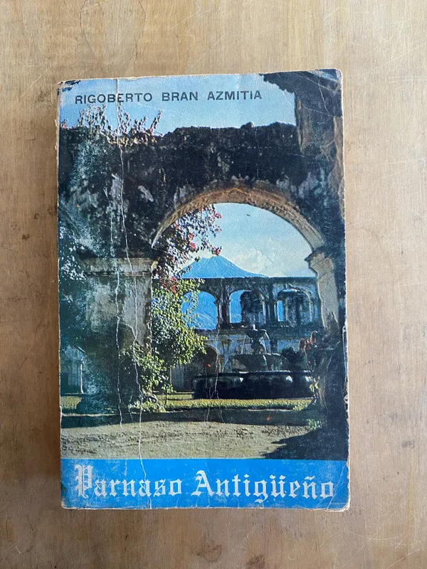 Parnaso antigueño - Bran Azmitia Rigoberto (bb5)
