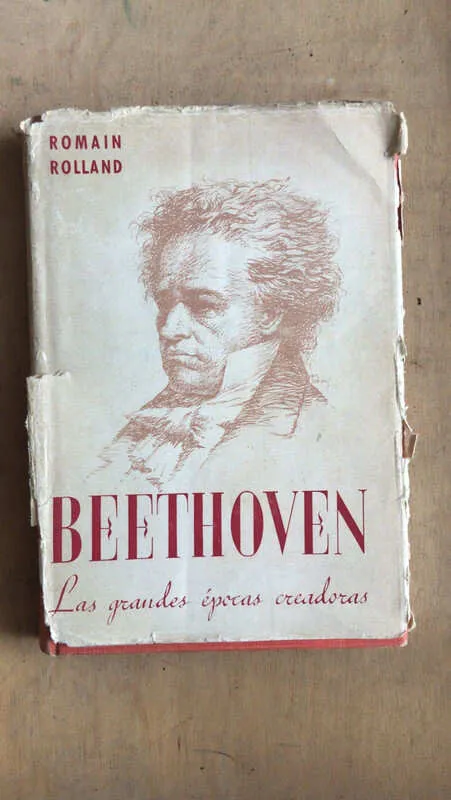 Beethoven. Las Grandes Epocas Creadoras - Rolland (z3)