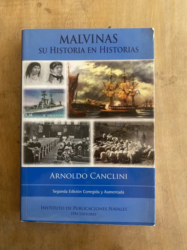 Malvinas su historia en historias - Canclini Arnoldo (u4)