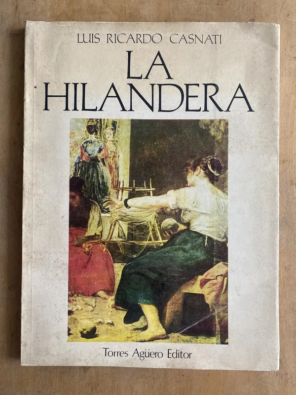 La hilandera - Casnati Luis Ricardo (h7)