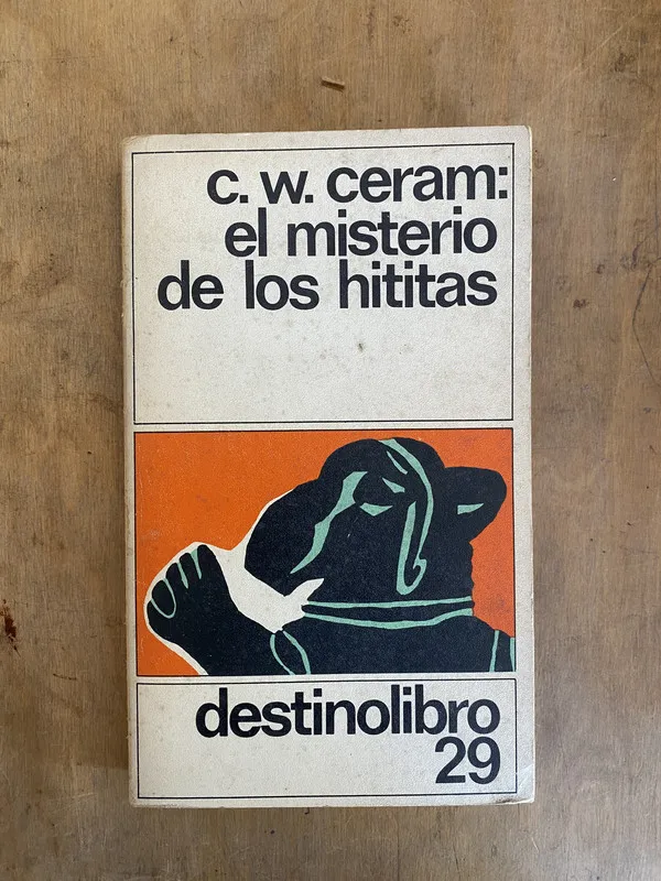 El misterio de los hititas - Ceram C.W. (v2)