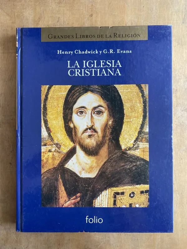 La iglesia cristiana - Chadwick Henry; Evans (v0)