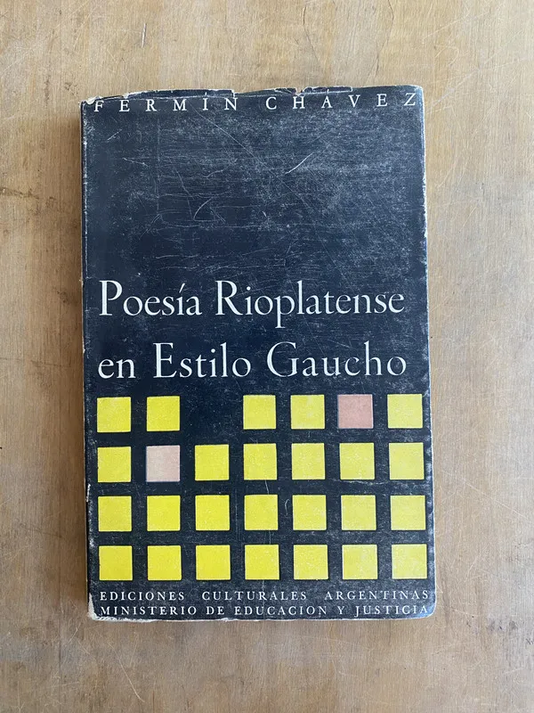 Poesia rioplatense en estilo gaucho - Chavez Fermin (aa1)