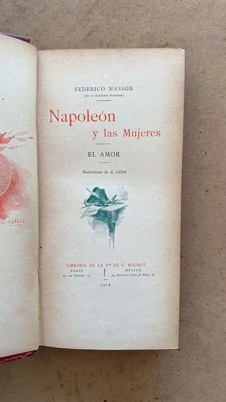 Napoleon Y Las Mujeres. El Amor - Masson, Federico (i5)