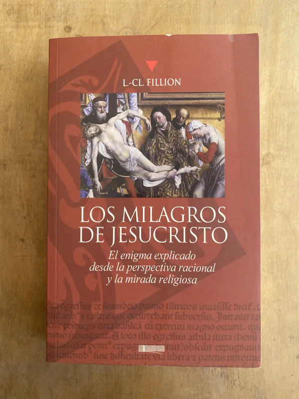 Los milagros de Jesucristo - Fillion L. CL. (u4)