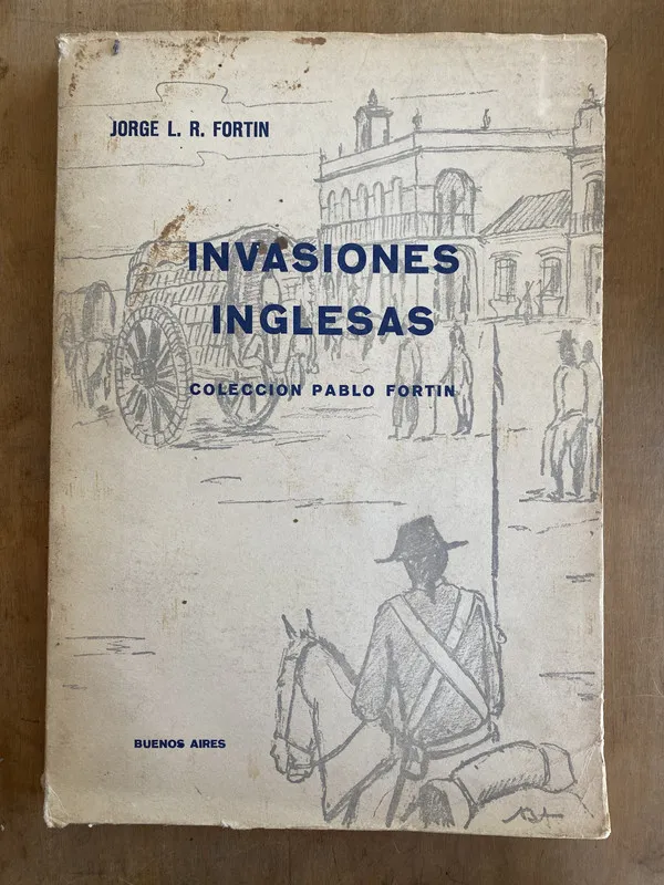 Invasiones ingless - Fortin Jorge (u6)
