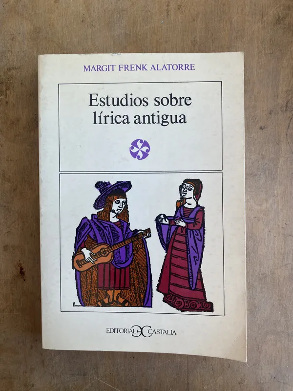 Estudios sobre lirica antigua - Frenk Alatorre Margit (bb7)