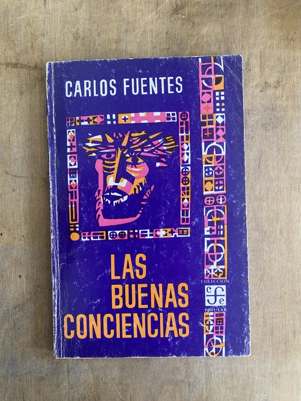Las buenas conciencias - Fuentes Carlos (t3)