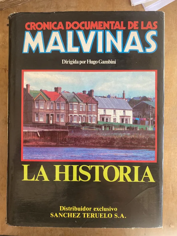 Cronica documental de las malvinas - Gambini Hugo (t4)
