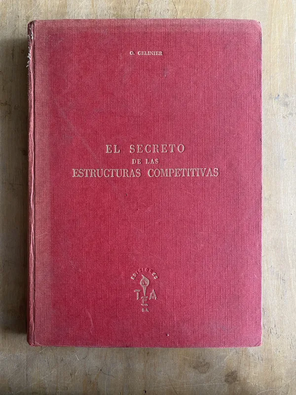 El secreto de las estructuras competitivas - Gelinier (r5)