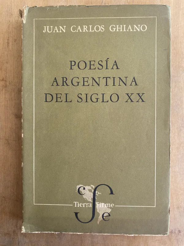 Poesia argentina del siglo xx - Ghiano Juan Carlos (q5)