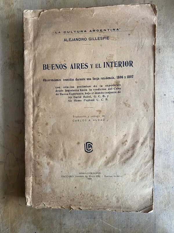 Buenos Aires y el interior - Gillespie Alejandro (r5)