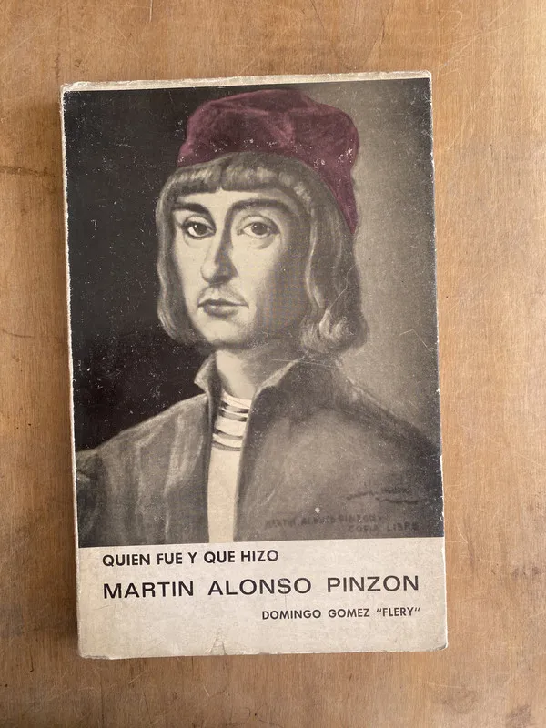 Quien fue y que hizo Martin Alonso Pinzon - Gomez Flery (s1