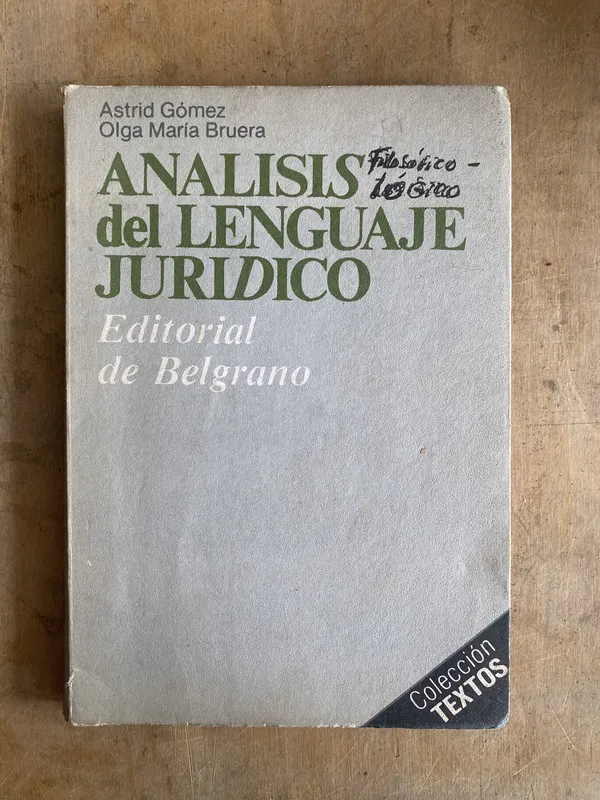 Analisis del lenguaje juridico - Gomez; Bruera (r5)