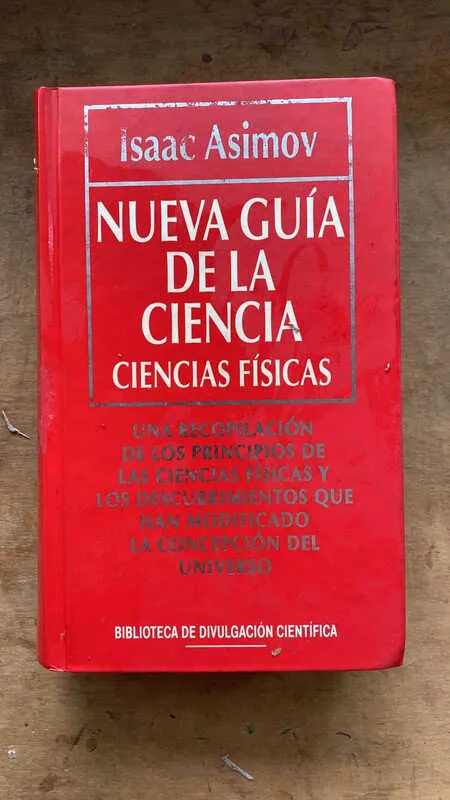 Nueva Guia De La Ciencia. Ciencias Fisicas - Asimov (N1)