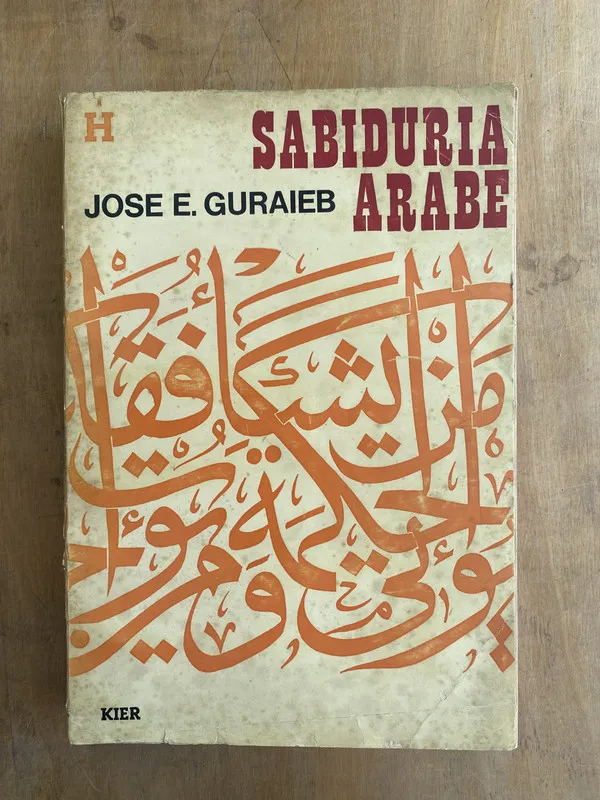 Sabiduria arabe - Guraieb Jose E. (s3)