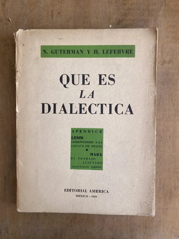 Que es la dialectica - Guterman; Lefebvre (t5)