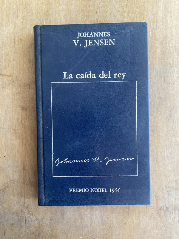 La caida del rey - Jensen Johannes (u6)
