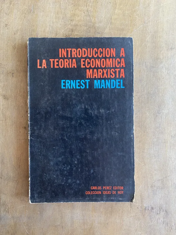 Introduccion a la teorica economica marxista - Mandel (aa1)