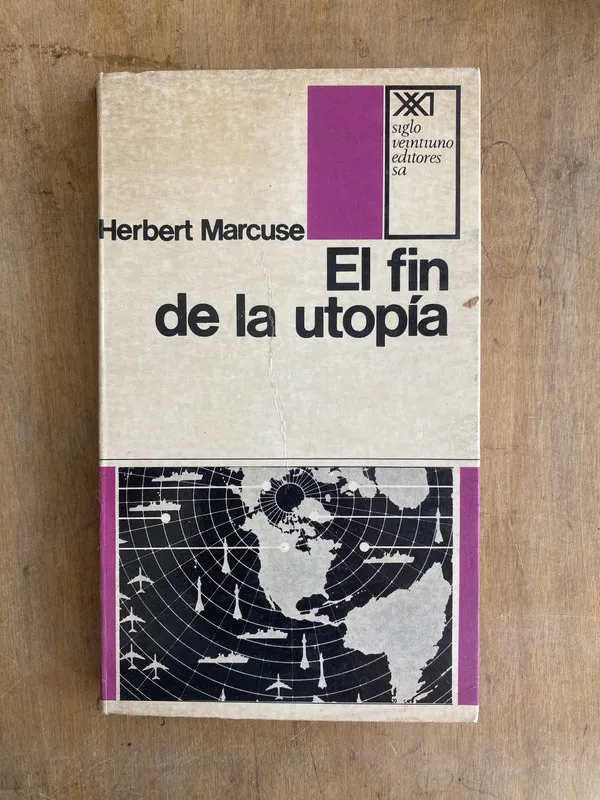 El fin de la utopia - Marcuse Herbert (t3)
