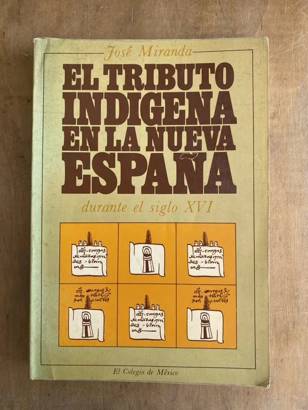 El tributo indigena en la nueva españa- Miranda (t5)