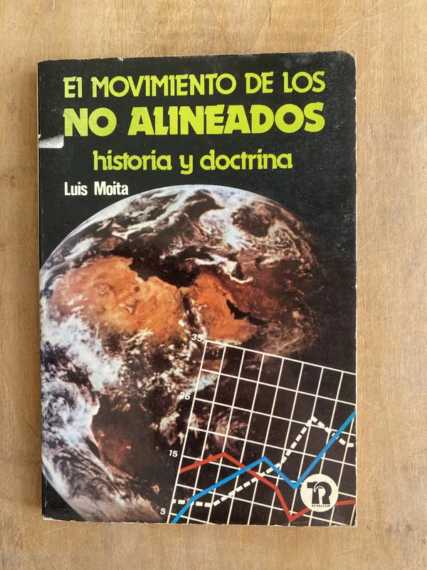 Tapa de El movimiento de los no alineados Historia y doc- Moita (q2