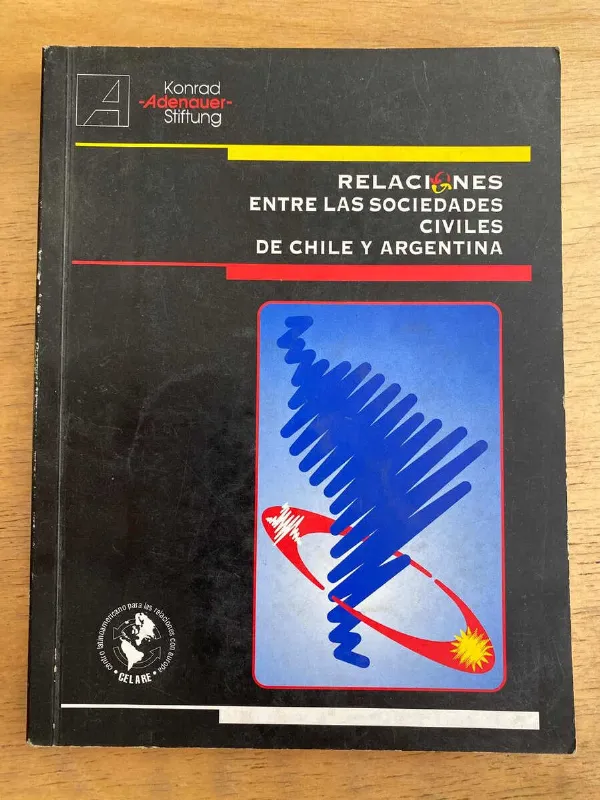 Relaciones Entre Las Sociedades Civiles De Chile Y Arge (j2)