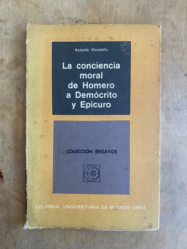 La conciencia moral de homero a democrito- Mondolfo (bb7)