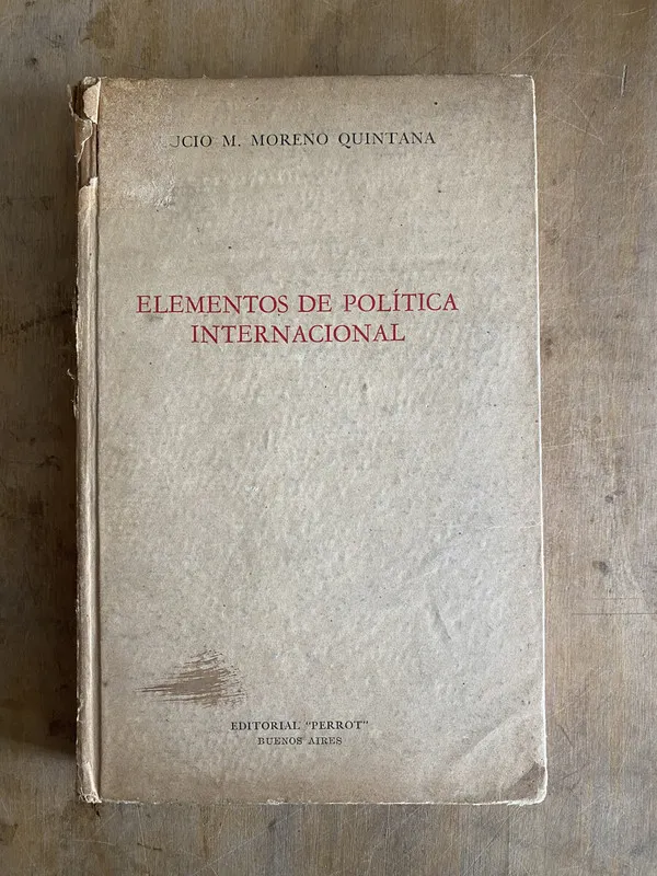 Elementos de politica internacional - Moreno Quintana (r1)