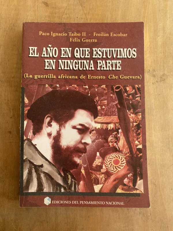 El año en que estuvimos en ninguna parte - Taibo II (q4)