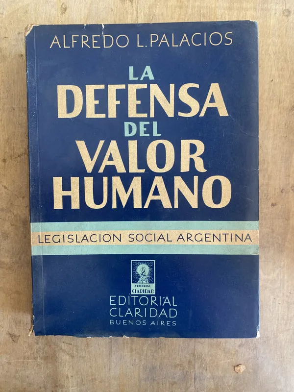 La defensa del valor - Palacios Alfredo (t1)
