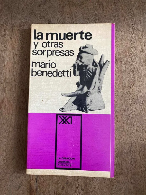 Tapa de La Muerte Y Otras Sorpresas - Benedetti, Mario (A3)