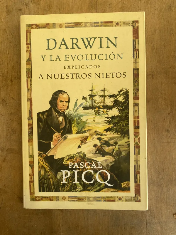 Darwin y la evolucion explicados a nuestros nietos- Picq(t2