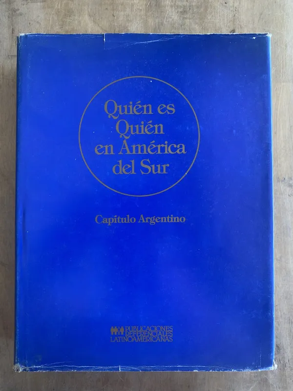 Capitulo argentino - Quien es quien en America del sur (q6)