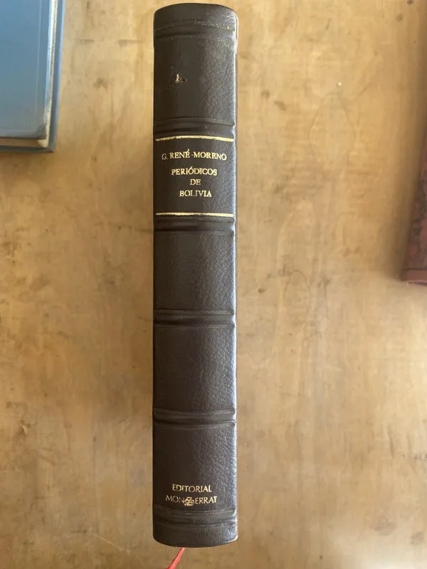 Ensayo bibliografia periodicos de Bolivia - Rene Moreno (q5