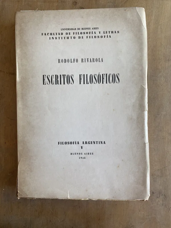 Escritos filosoficos - Rivarola Rodolfo (aa1)