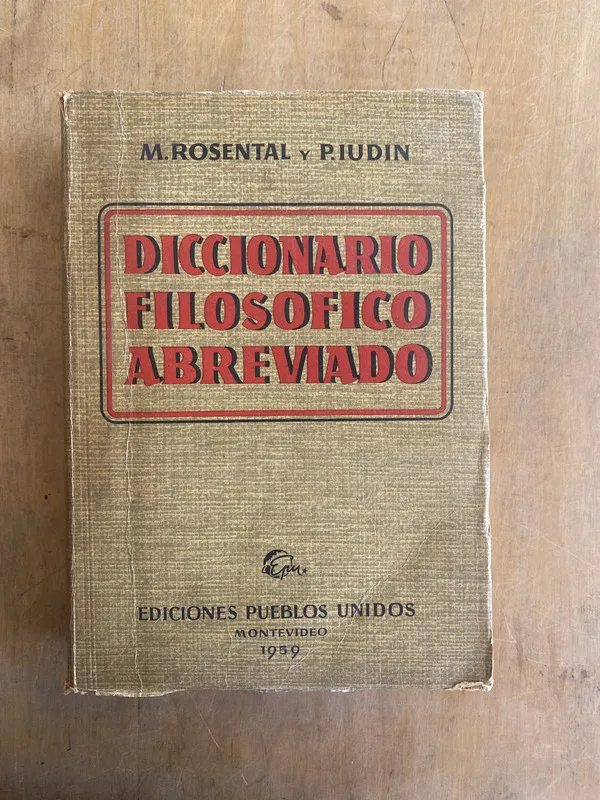 Diccionario filosofico abreviado - Rosental; Iudin (u4)