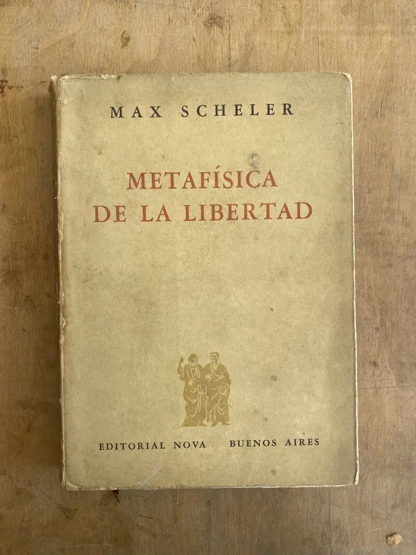 Metafisica de la libertad - Scheler Max (t1)