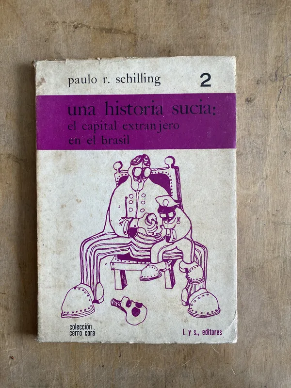 Una historia sucia capital extranjero Brasil- Schilling (r3